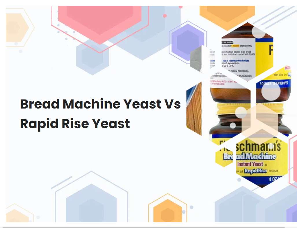 Bread Machine Yeast Vs Rapid Rise Yeast Breadmach