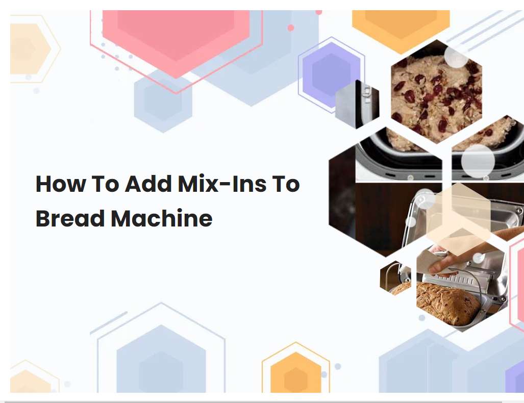 how-to-add-mix-ins-to-bread-machine-breadmach