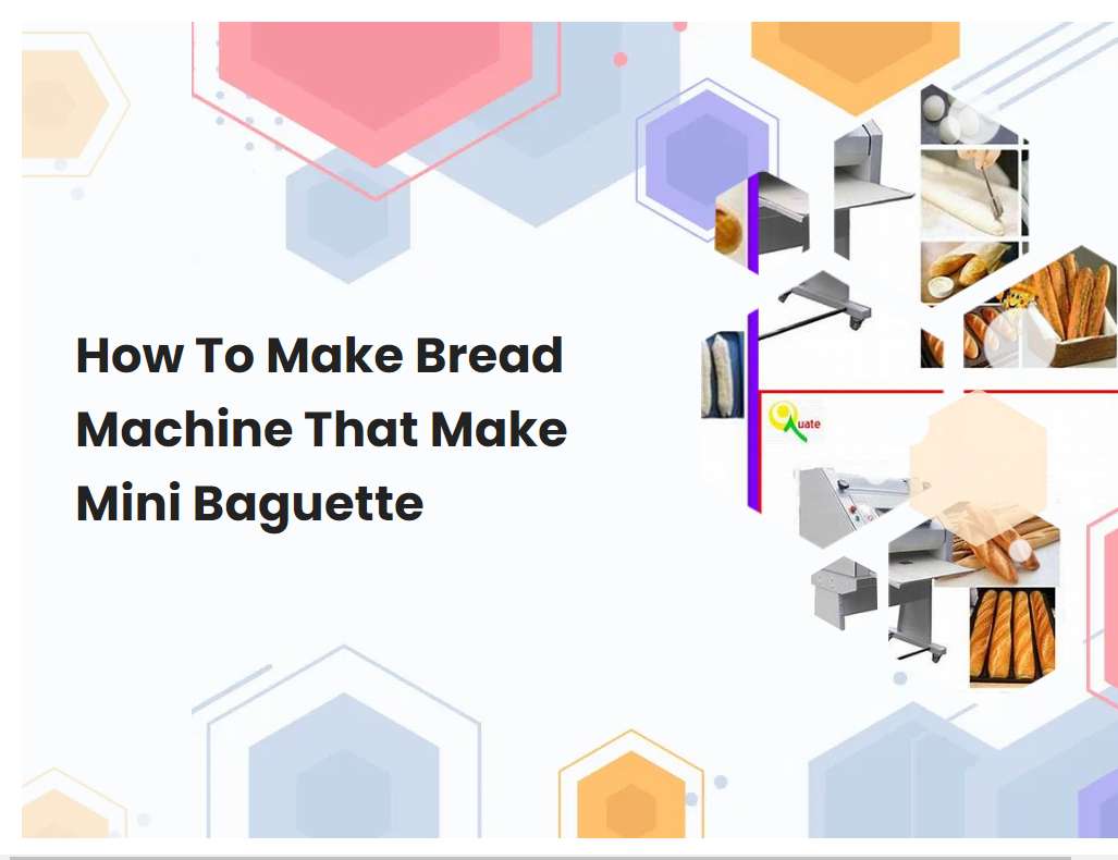 How To Make Bread Machine That Make Mini Baguette