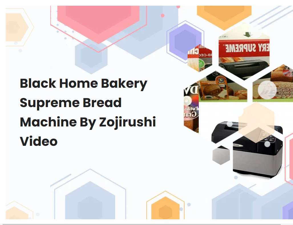 Black Home Bakery Supreme Bread Machine By Zojirushi Video