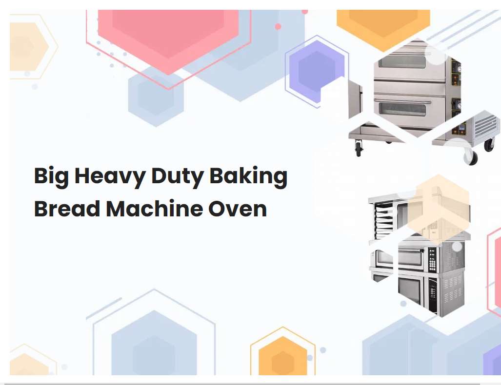 Big Heavy Duty Baking Bread Machine Oven