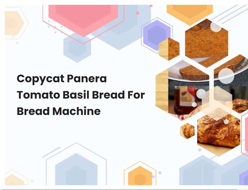 Copycat Panera Tomato Basil Bread For Bread Machine