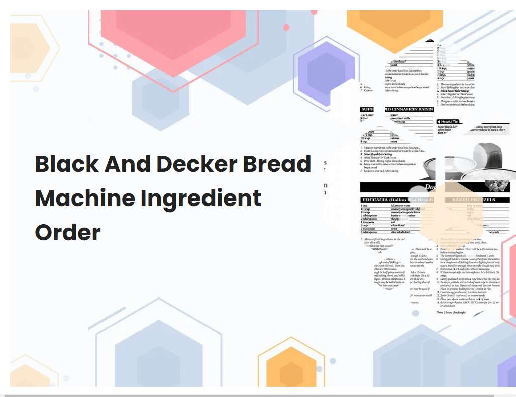 Black And Decker Bread Machine Ingredient Order