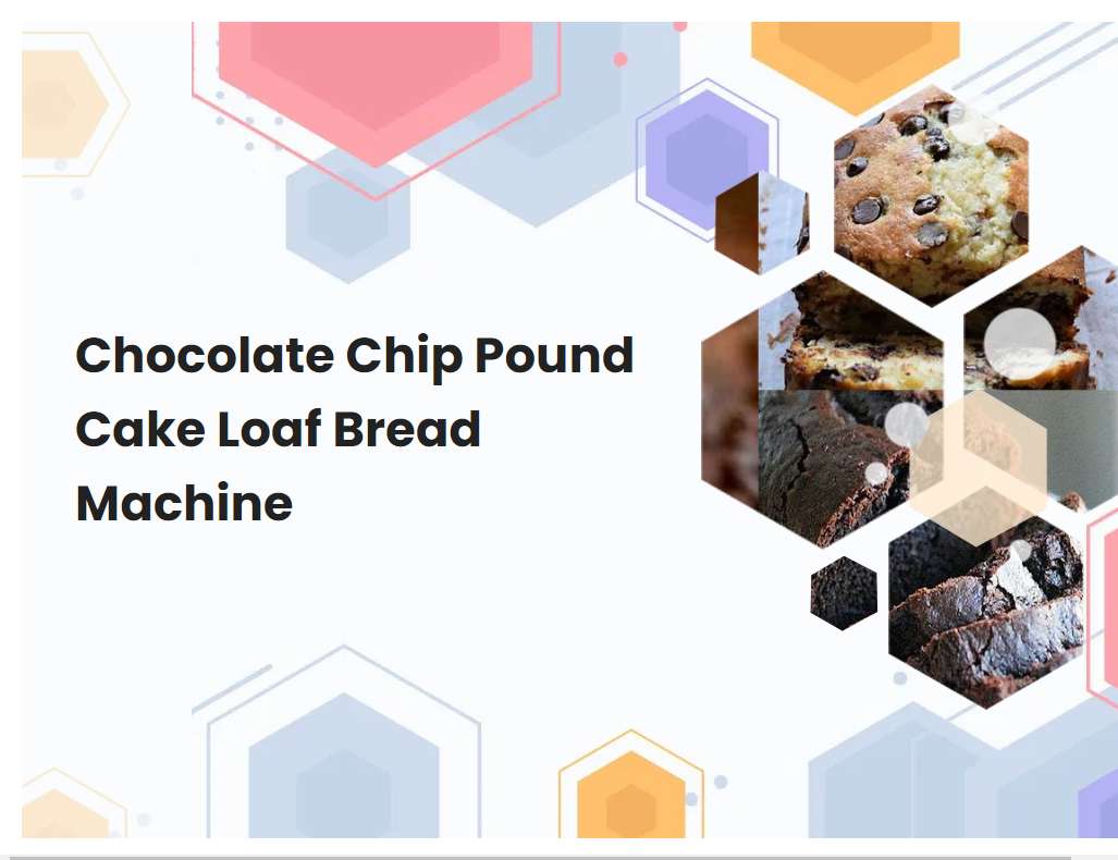 Chocolate Chip Pound Cake Loaf Bread Machine