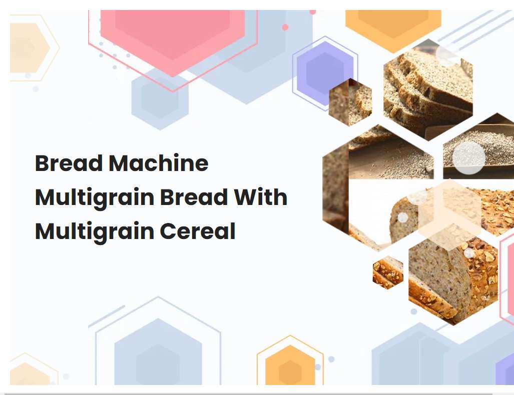 Bread Machine Multigrain Bread With Multigrain Cereal