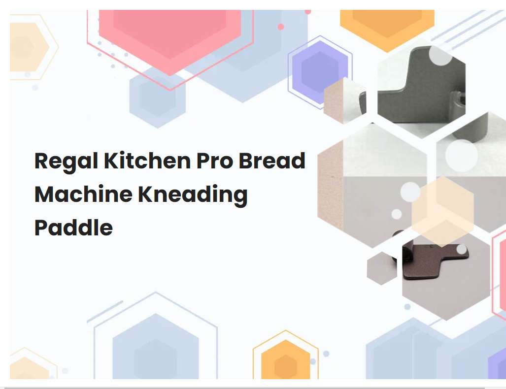 Regal Kitchen Pro Bread Machine Kneading Paddle