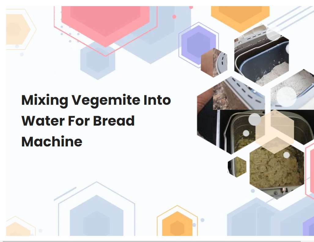 Mixing Vegemite Into Water For Bread Machine