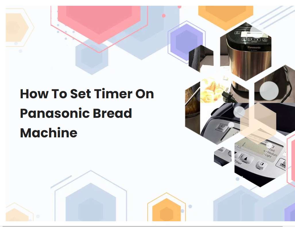 how-to-set-timer-on-panasonic-bread-machine-breadmach