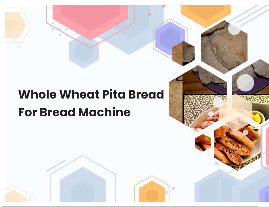 Whole Wheat Pita Bread For Bread Machine